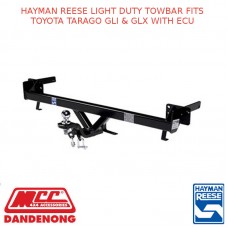 HAYMAN REESE LIGHT DUTY TOWBAR FITS TOYOTA TARAGO GLI & GLX WITH ECU